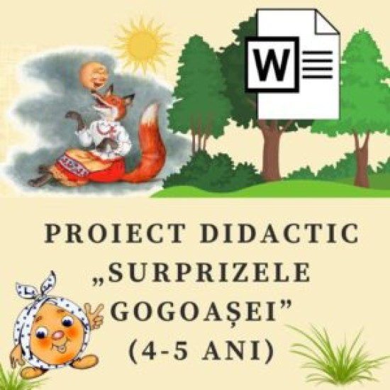 Proiect didactic „Surprizele Gogoașei” (4-5 ani)