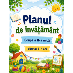 Plan de învățământ pentru grupa II mică (3-4 ani), anul de studii 2026-2027