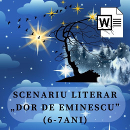 Scenariu activitate literar-artistică „Dor de Eminescu”(6-7 ani)